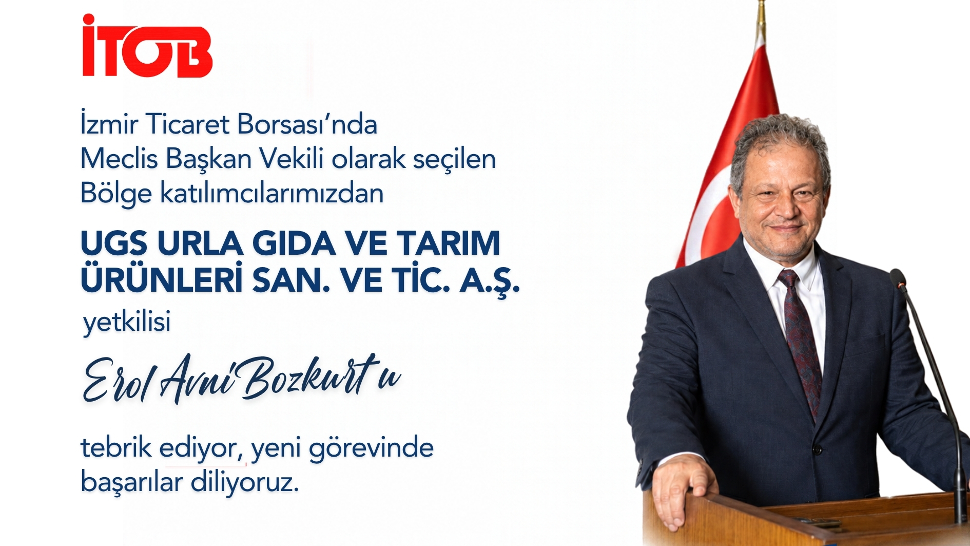 Sayın Erol Avni Bozkurt’a Tebrik